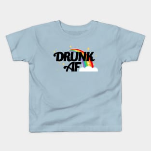 DRUNK AF Kids T-Shirt